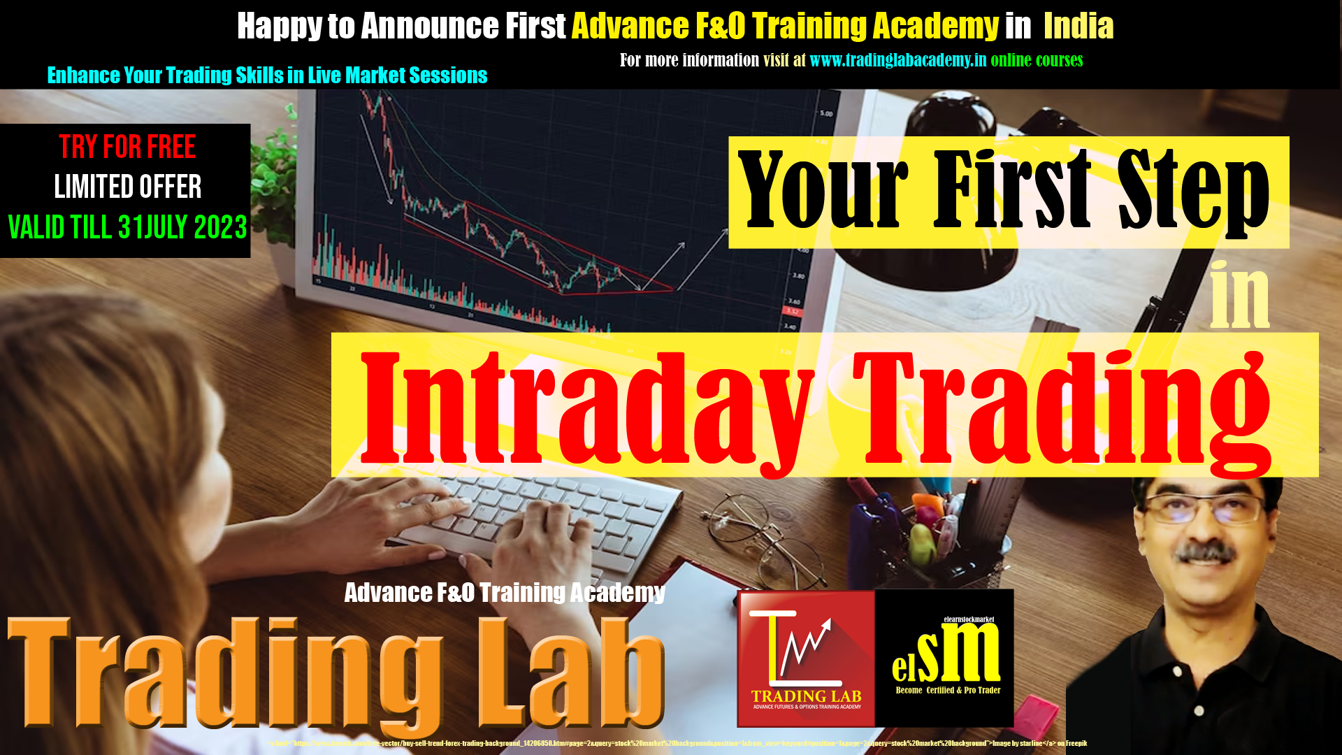 Your First Step in Intraday Trading Your First Step in Intraday Trading